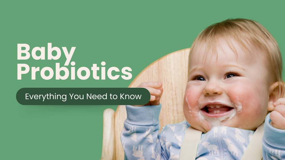 Baby Probiotics: Everything You Need to Know