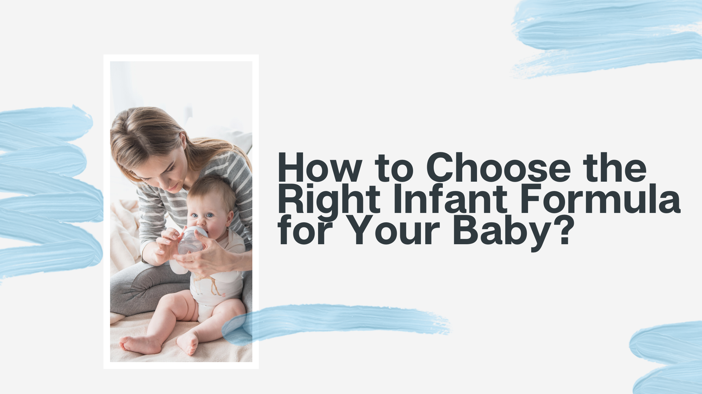 Choosing the top right baby formula