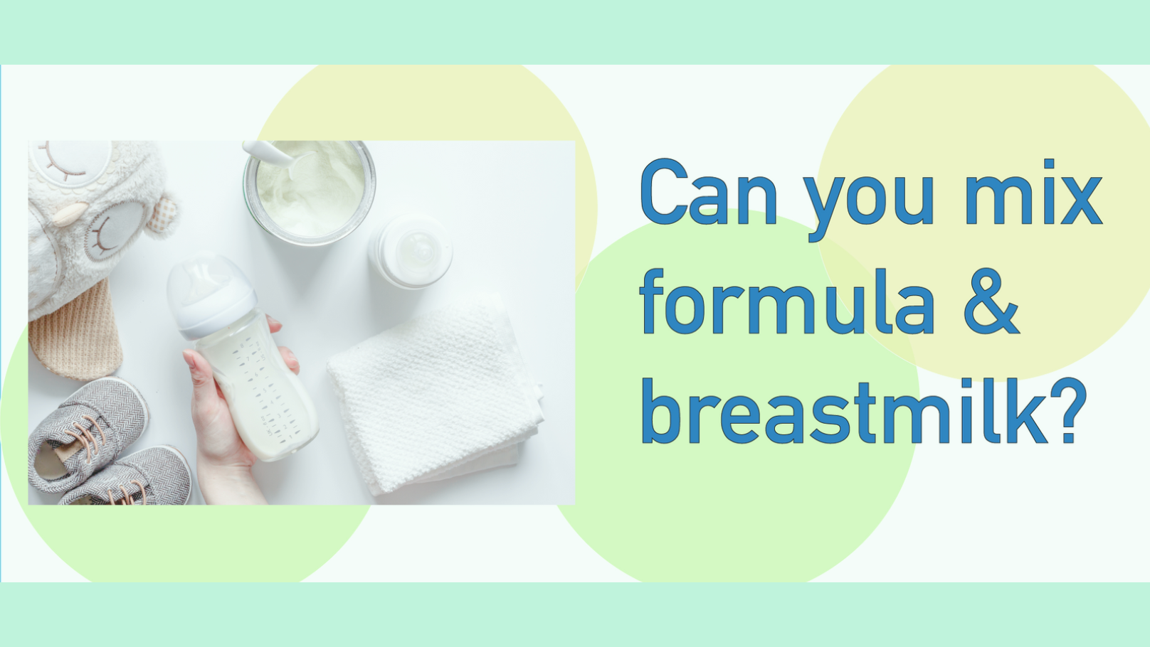 Can fashion u mix formula and breastmilk